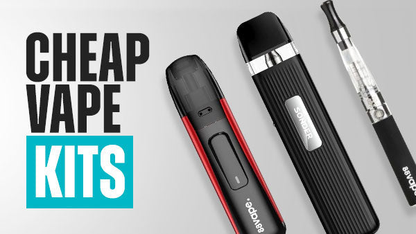 Cheap Vape Kits | Perfect for Beginners | Free UK Delivery | Vapekit Cheap Vape Kits | Perfect for Beginners | Free UK Delivery | Vapekit