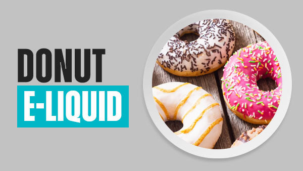 Donut E-Liquid | Free UK Delivery | Vapekit Donut E-Liquid | Free UK Delivery | Vapekit