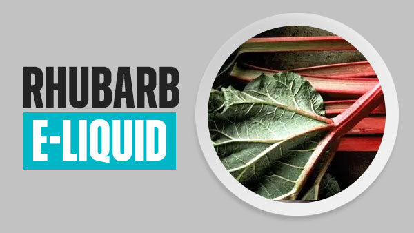 Rhubarb E-Liquid | 8 Flavours | Free UK Delivery | Vapekit