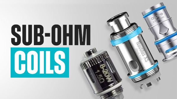 Sub-Ohm Vape Coils | Free UK Delivery | Vapekit