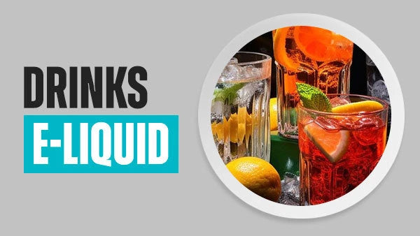 Drinks E-Liquid | 126 Flavours | Free UK Delivery | Vapekit Drinks E-Liquid | 126 Flavours | Free UK Delivery | Vapekit