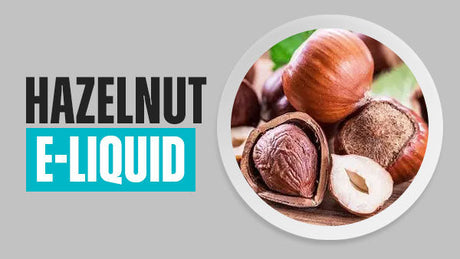 Hazelnut E-Liquid