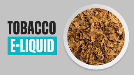 Tobacco E-Liquid Collection